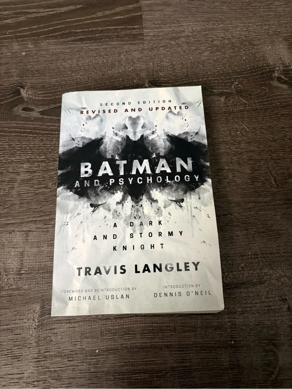 Batman and Psychology: A Dark and Stormy Knight by Travis Langley